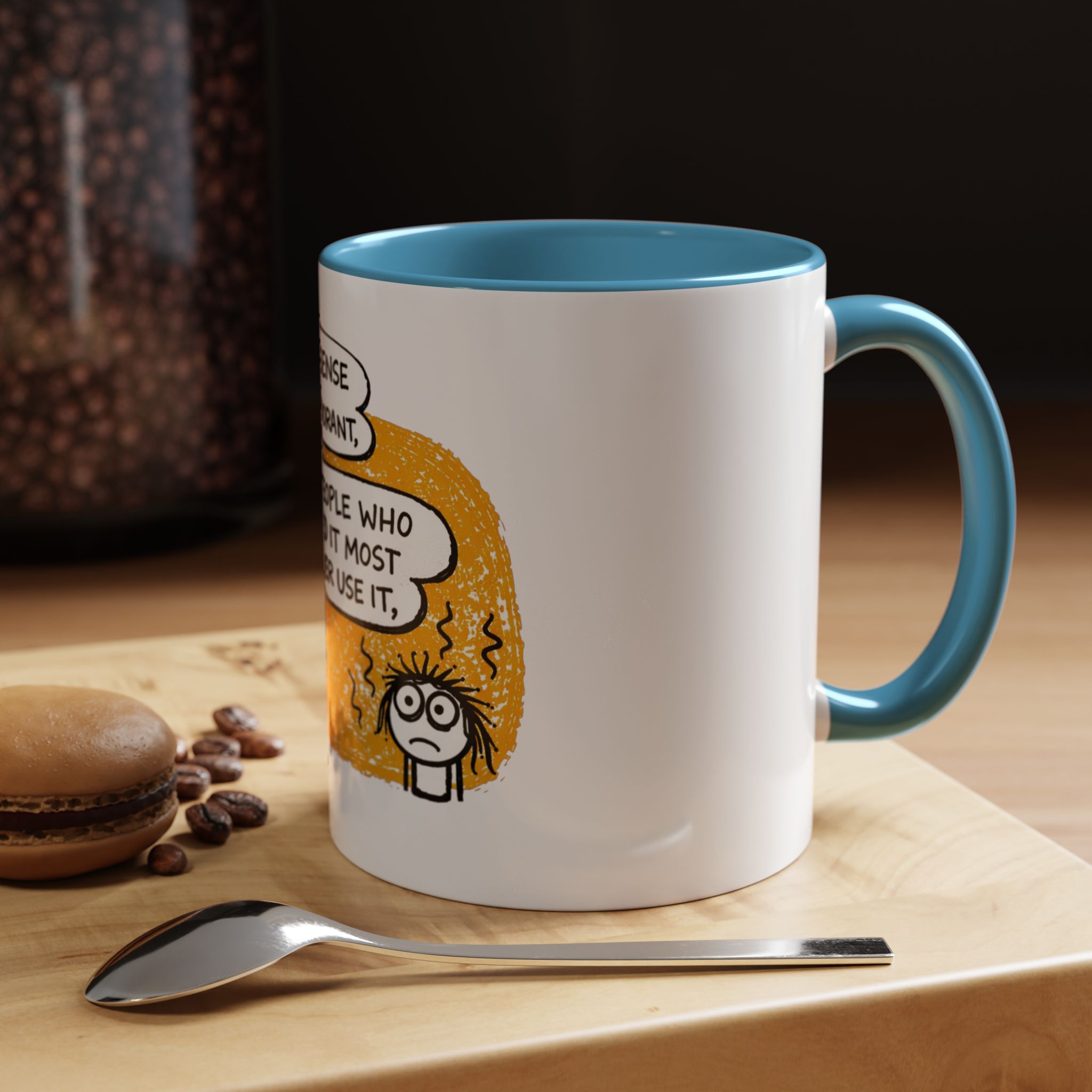 Funny Quote Coffee Mug — “Common Sense Is Like Deodorant” Accent Mug - Image 18