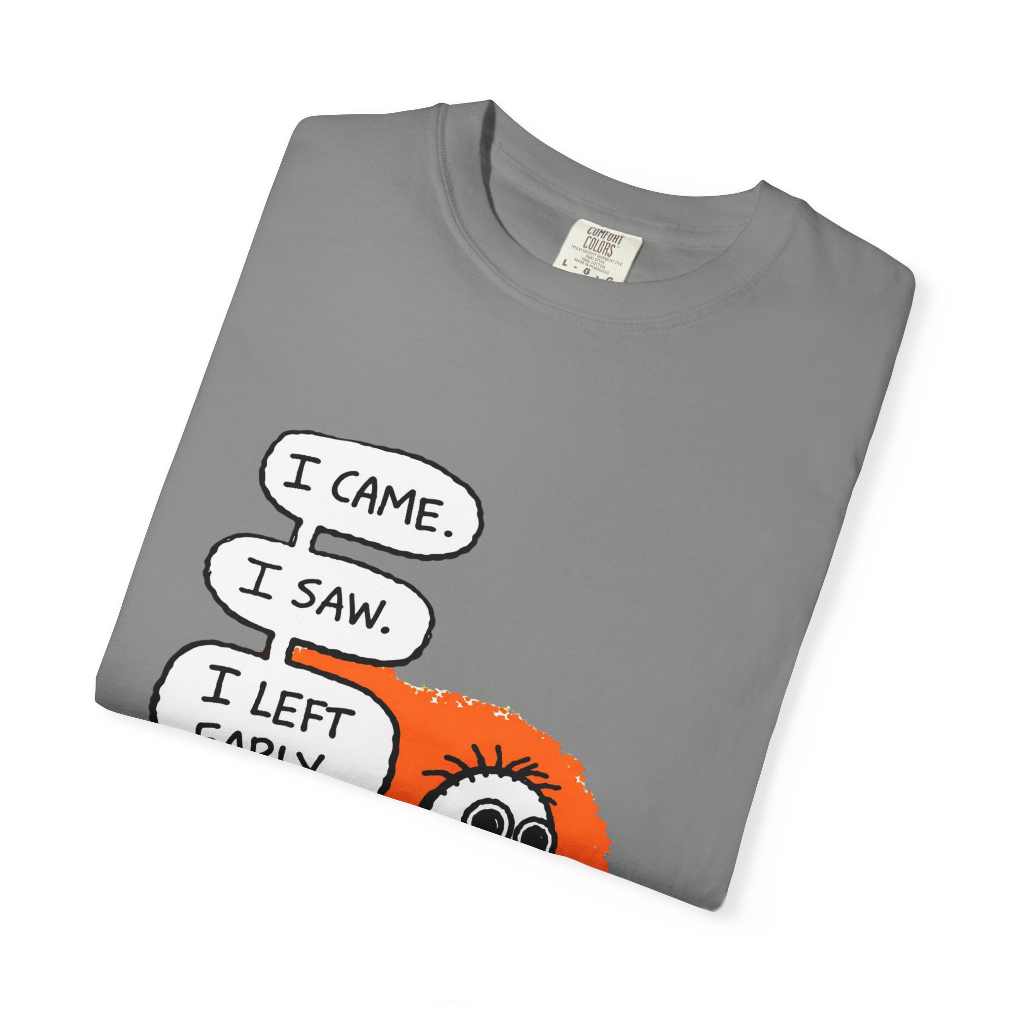 Graphic T-Shirt — "I Came. I Saw. I Left Early." Introvert Humor Tee - Image 55