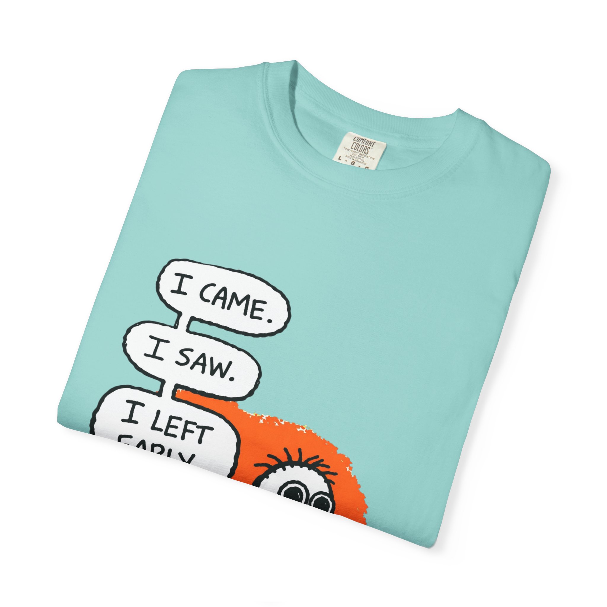 Graphic T-Shirt — "I Came. I Saw. I Left Early." Introvert Humor Tee - Image 27