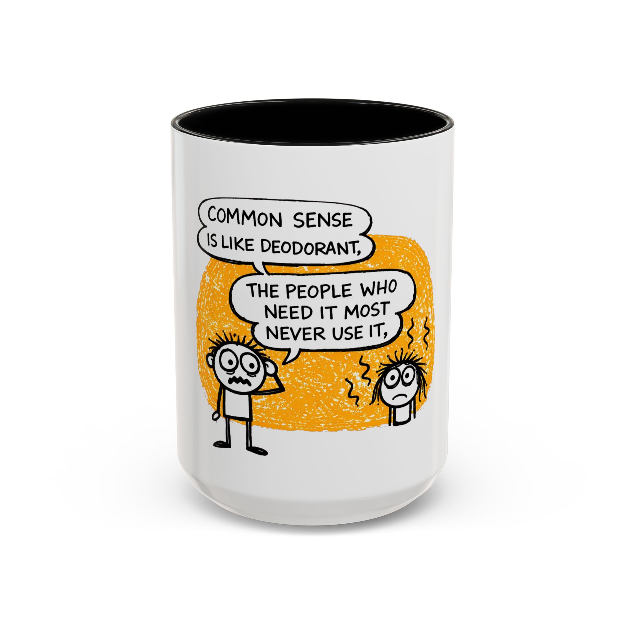 Funny Quote Coffee Mug — “Common Sense Is Like Deodorant” Accent Mug - Image 11