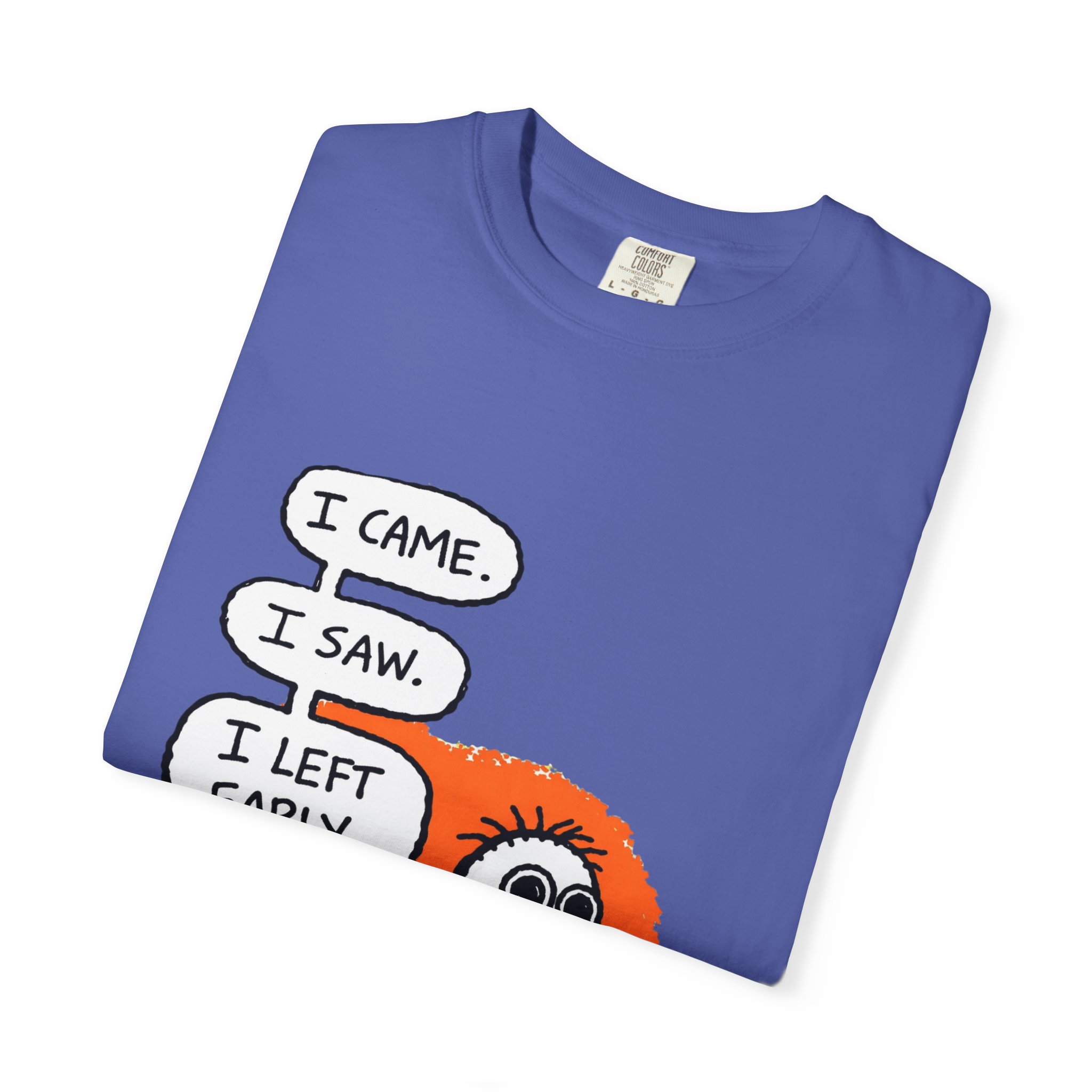 Graphic T-Shirt — "I Came. I Saw. I Left Early." Introvert Humor Tee - Image 47