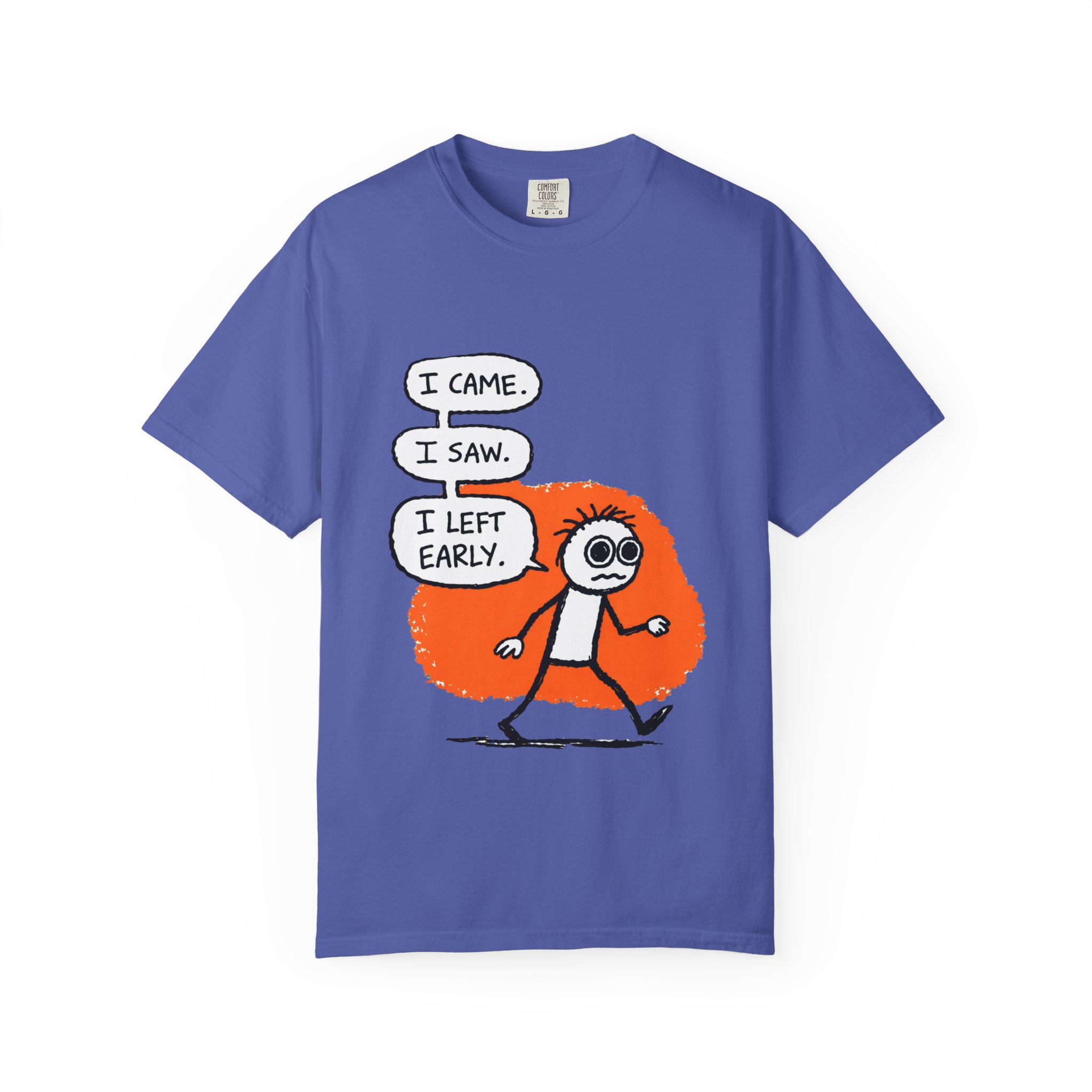 Graphic T-Shirt — "I Came. I Saw. I Left Early." Introvert Humor Tee - Image 45