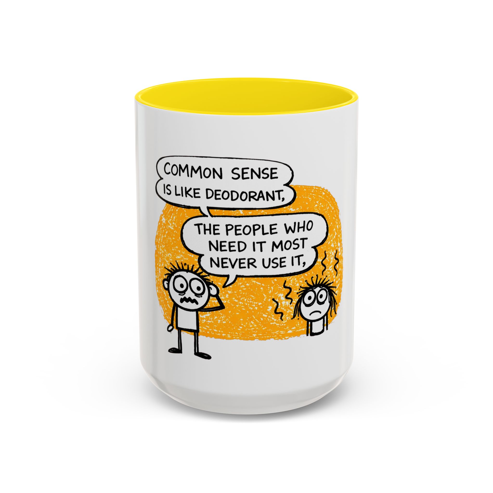 Funny Quote Coffee Mug — “Common Sense Is Like Deodorant” Accent Mug - Image 27