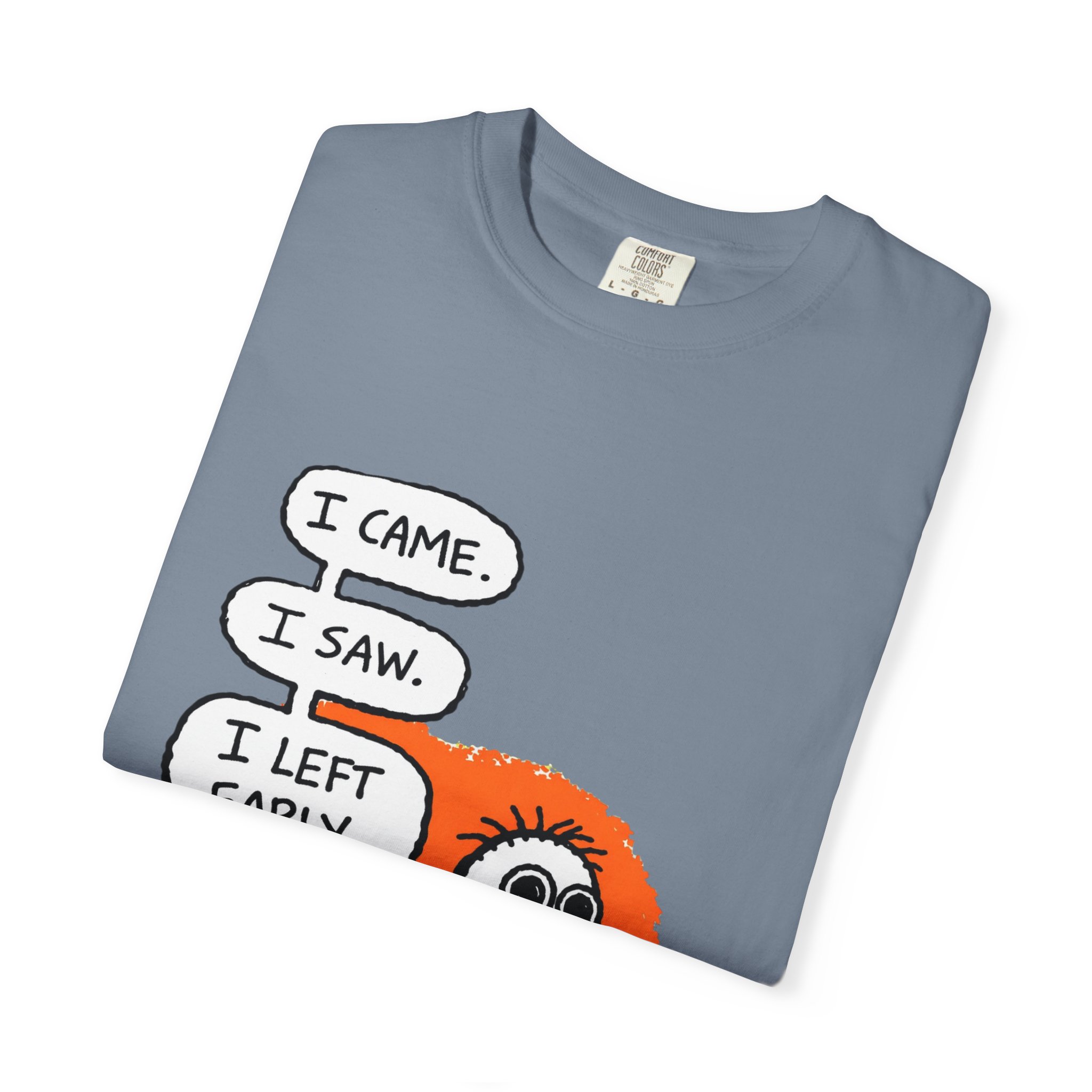 Graphic T-Shirt — "I Came. I Saw. I Left Early." Introvert Humor Tee - Image 51