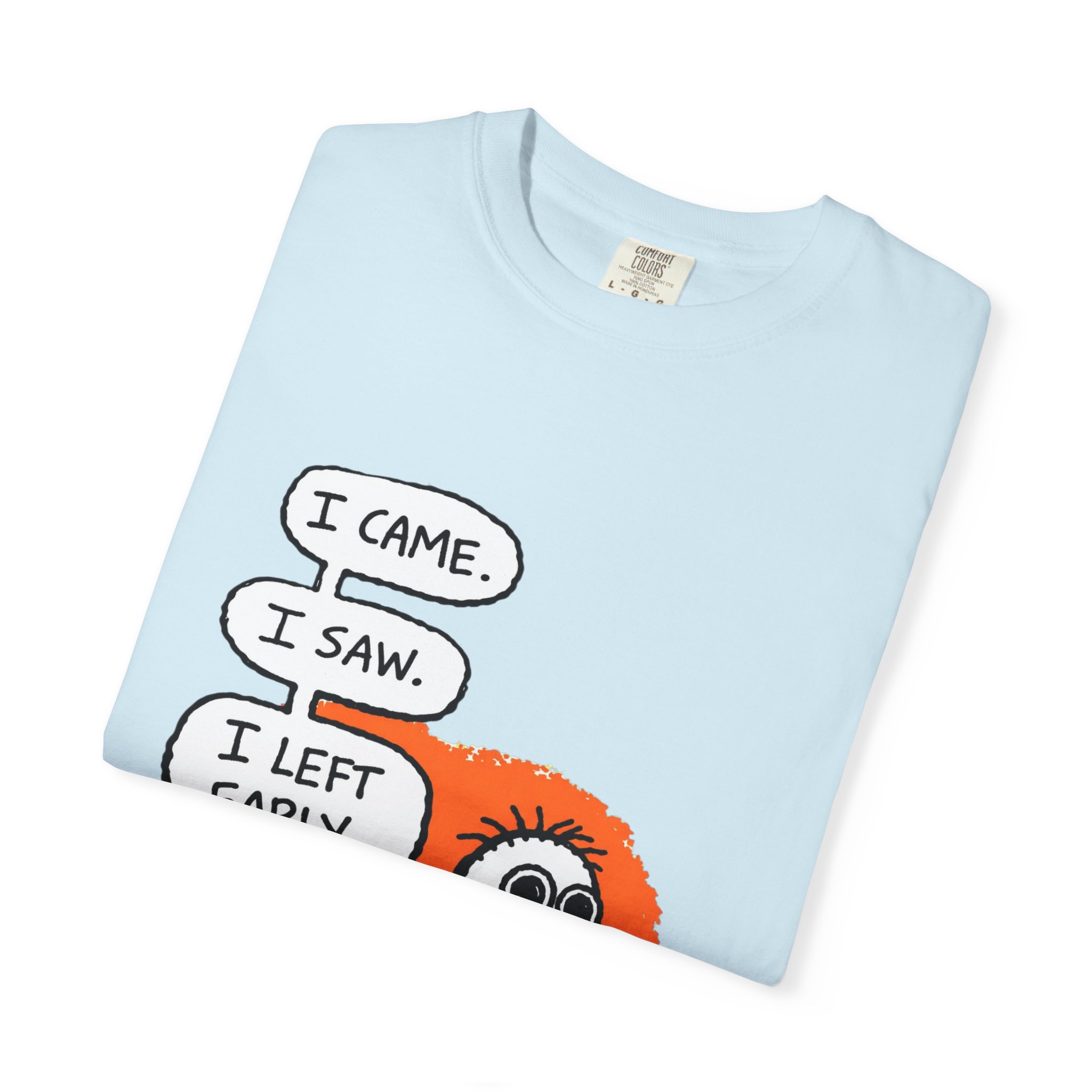 Graphic T-Shirt — "I Came. I Saw. I Left Early." Introvert Humor Tee - Image 35