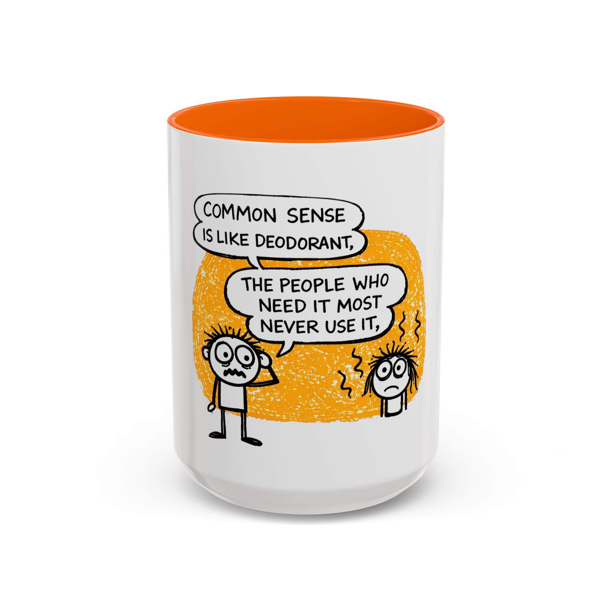 Funny Quote Coffee Mug — “Common Sense Is Like Deodorant” Accent Mug - Image 25