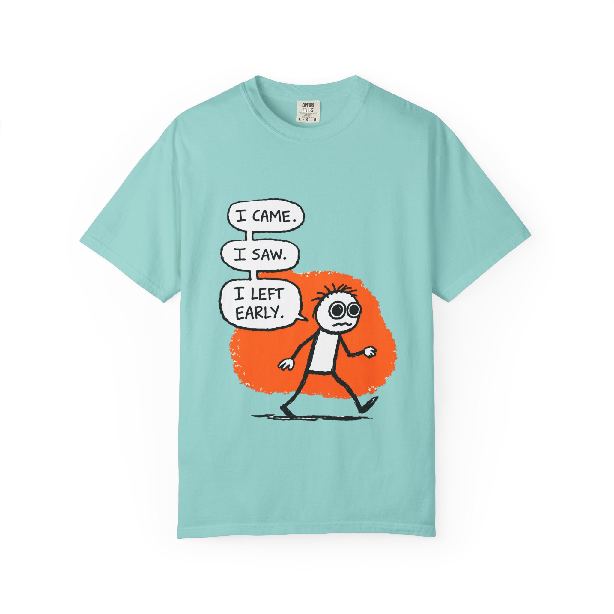 Graphic T-Shirt — "I Came. I Saw. I Left Early." Introvert Humor Tee - Image 25