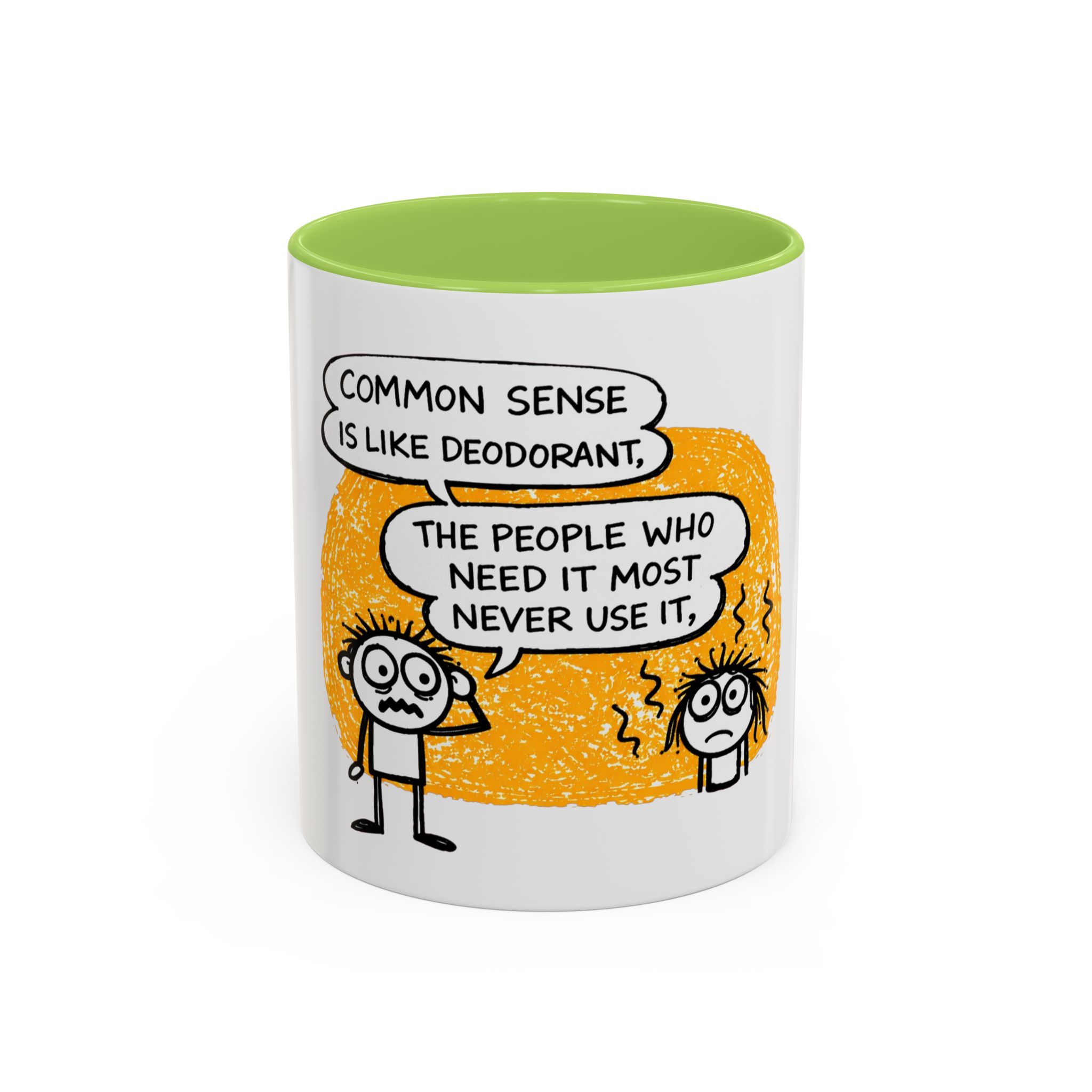 Funny Quote Coffee Mug — “Common Sense Is Like Deodorant” Accent Mug - Image 29