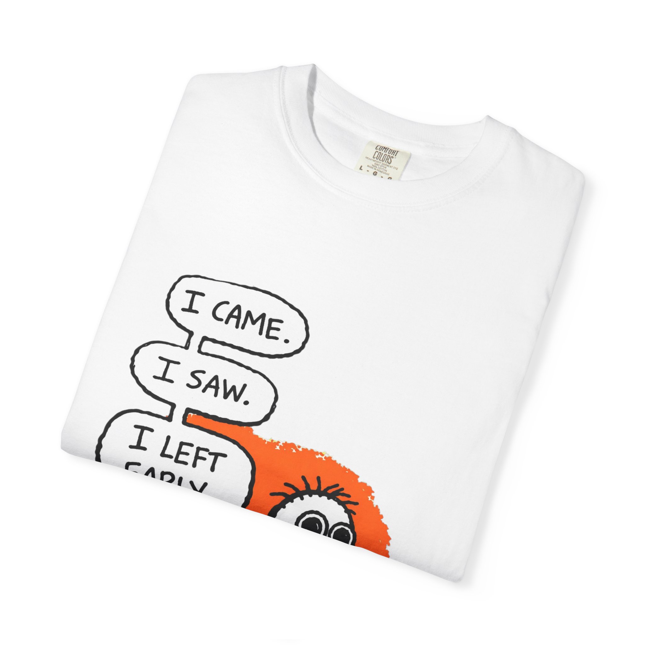 Graphic T-Shirt — "I Came. I Saw. I Left Early." Introvert Humor Tee - Image 3