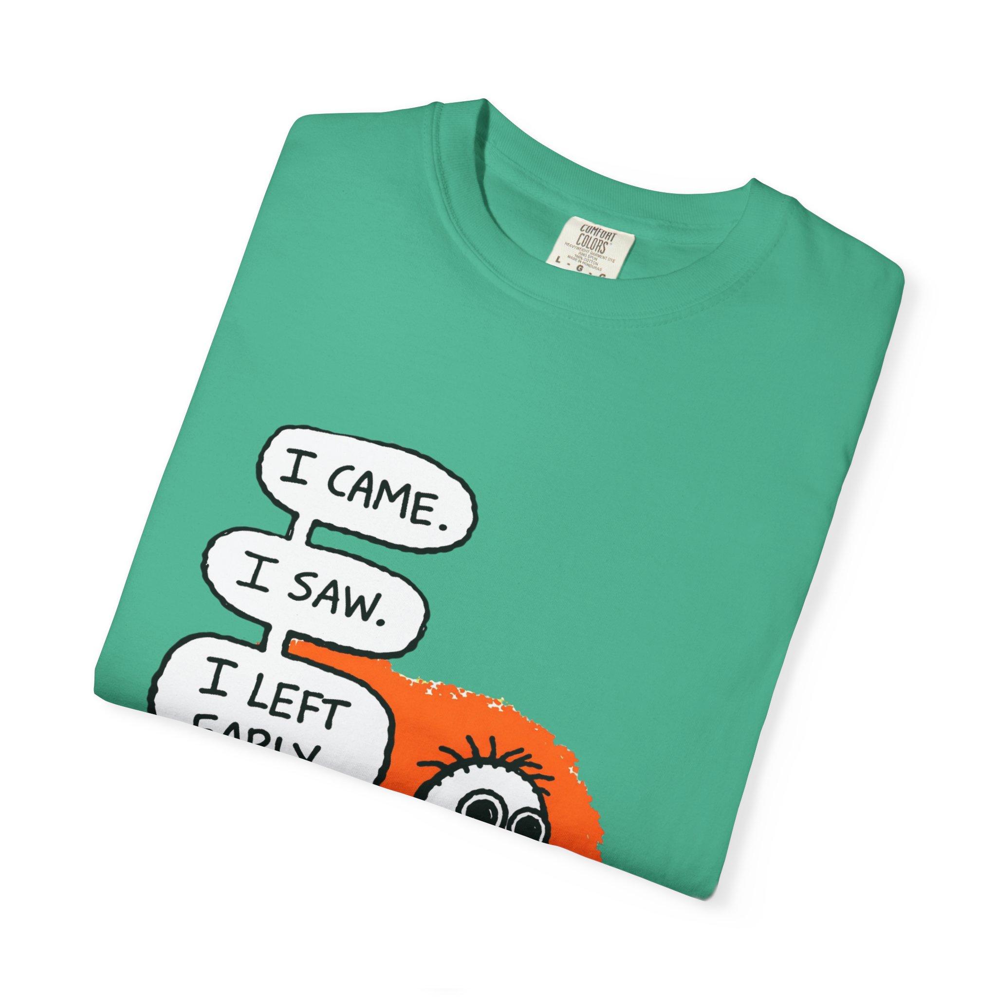 Graphic T-Shirt — "I Came. I Saw. I Left Early." Introvert Humor Tee - Image 23