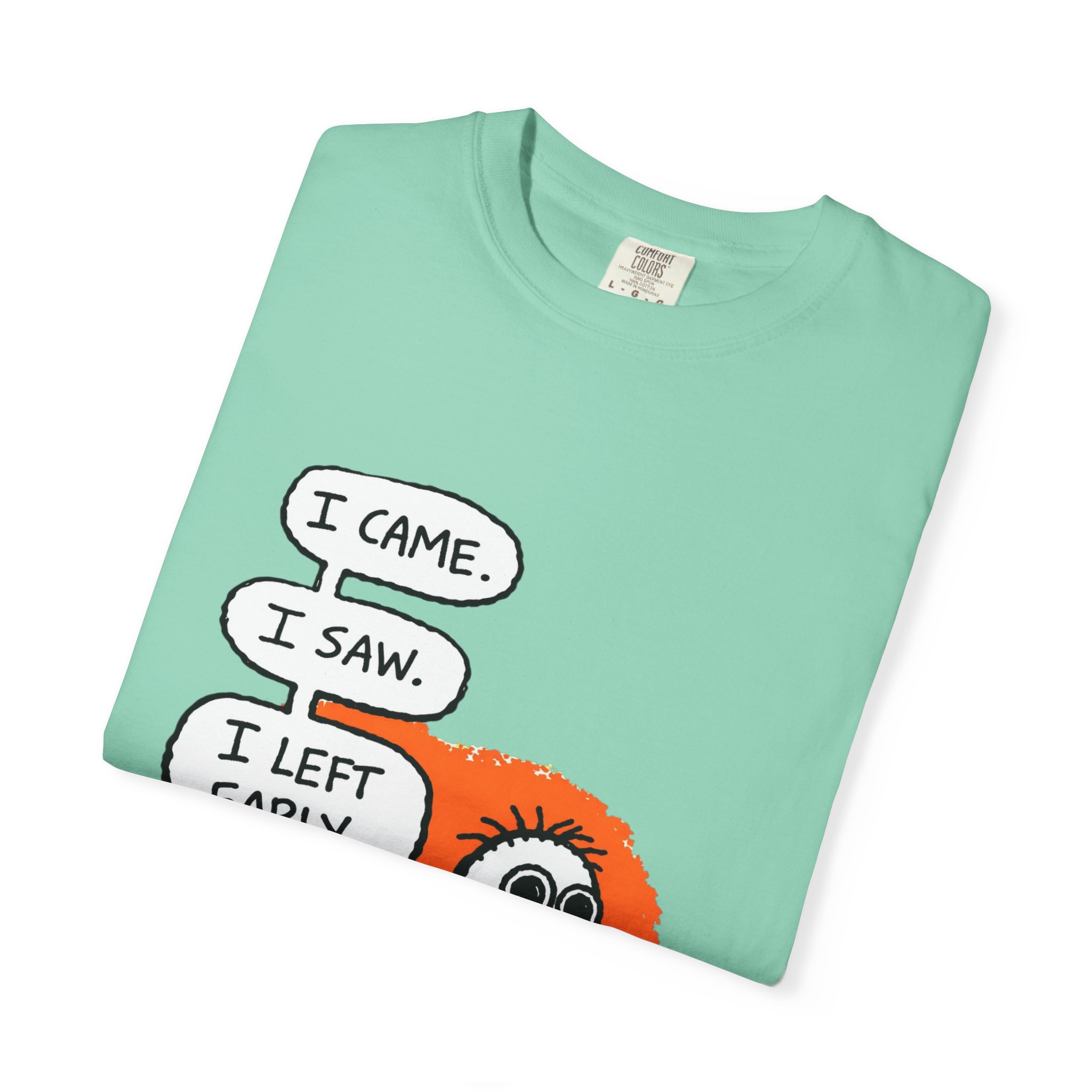 Graphic T-Shirt — "I Came. I Saw. I Left Early." Introvert Humor Tee - Image 19